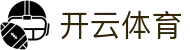开云体育APP下载 - KAIYUN SPORTS极速安装_安卓与iOS双平台